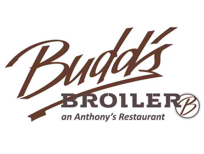 Dinner at Anthony's or Budd's Broiler