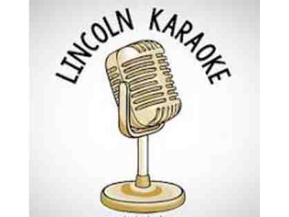 Lincoln Karaoke: 3 Hours of Karaoke.