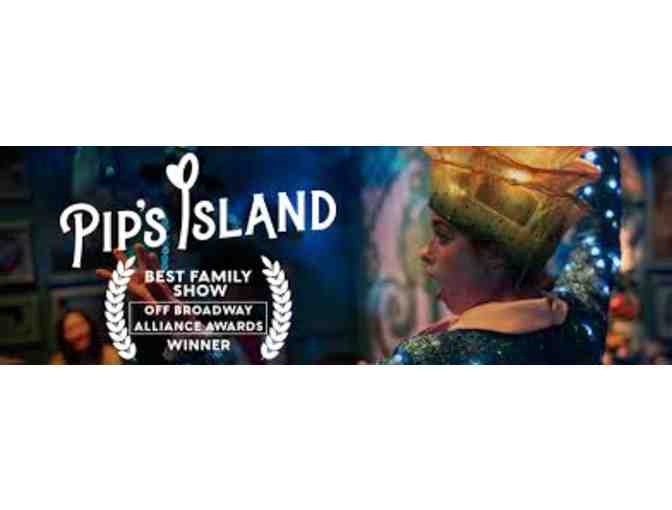 Pip's Island Adventure - 4 tickets