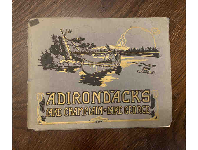 Adirondacks ~ Lake Champlain ~ Lake George 1917 Booklet