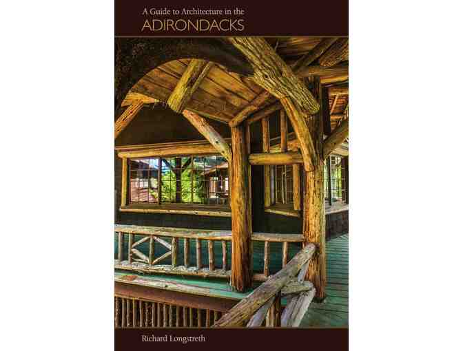 Adirondack Architectural Heritage Membership and 3 Books!