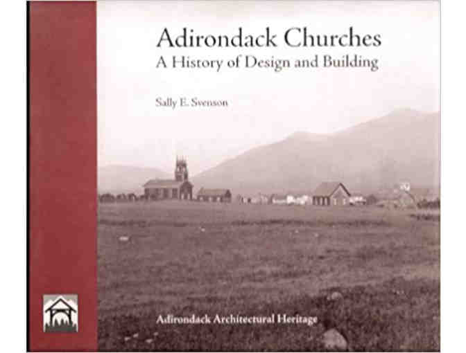 Adirondack Architectural Heritage Membership and 3 Books!