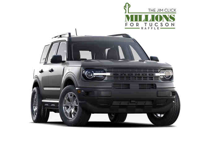 Raffle Tickets For A Chance To Win A 2021 Ford Bronco Sport - Single Ticket $25