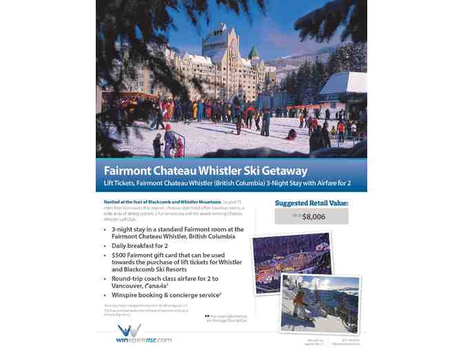 FAIRMONT CHATEAU WHISTLER SKI GETAWAY