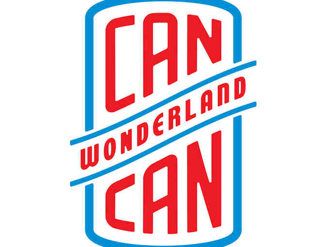 Can Can Wonderland, St Paul MN $50.00 Gift Card