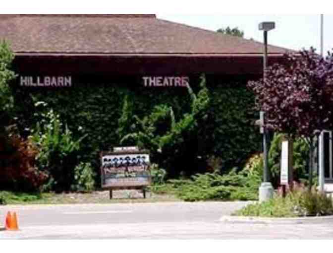 HIllbarn Theatre - TWO tickets