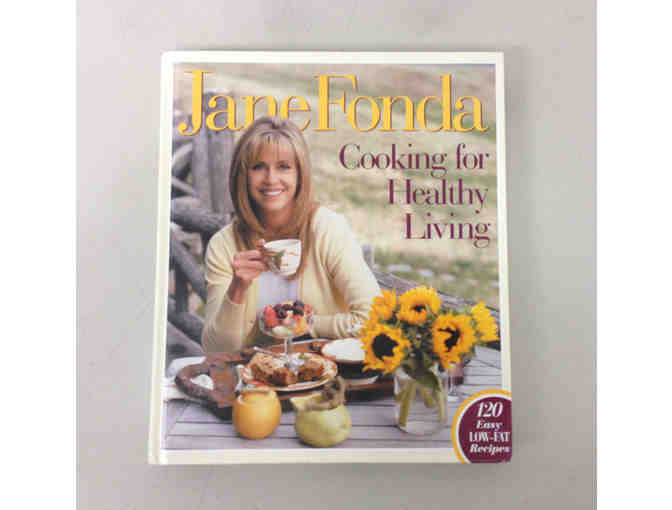 SIGNED COPY OF JANE FONDA'S 'COOKING FOR HEALTHY LIVING' COOKBOOK