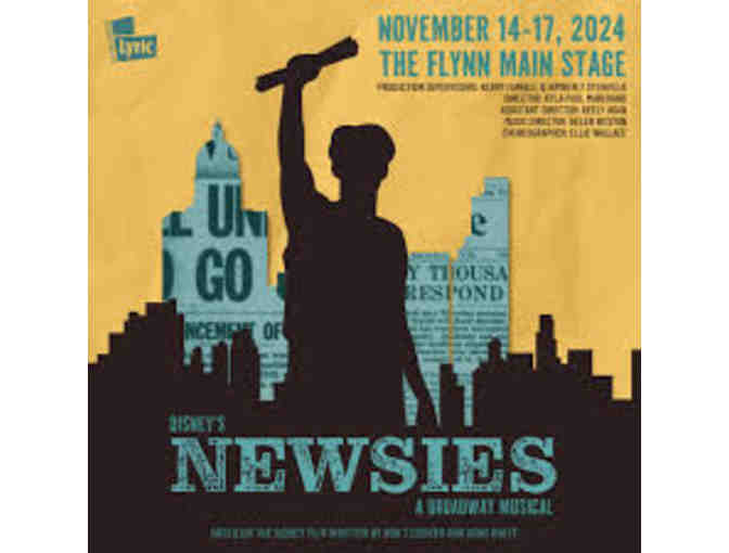Two Tickets to Newsies at the Flynn - Photo 1