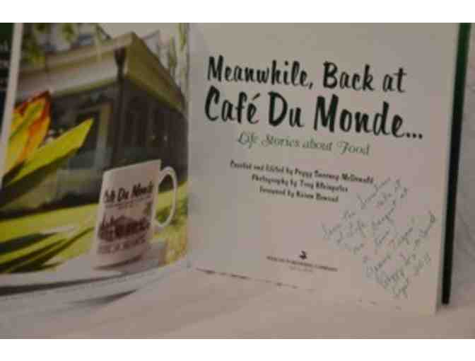 Meanwhile, Back at Cafe' Du Monde by Peggy Sweeney McDonald