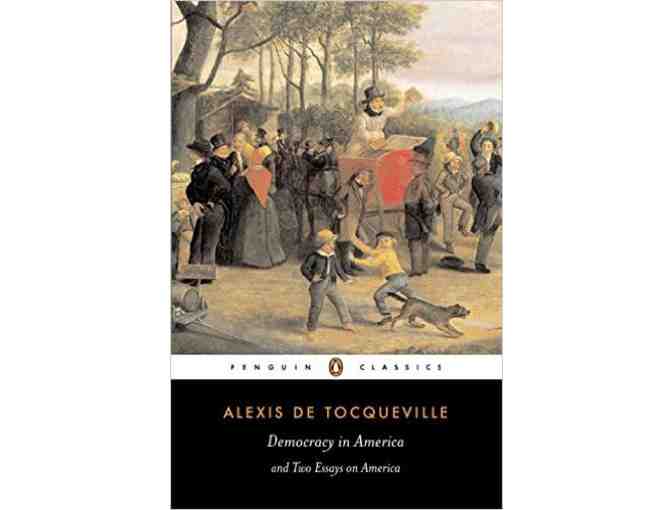 'Democracy in America' by Alexis de Tocqueville! On CA's Recommended Reading List