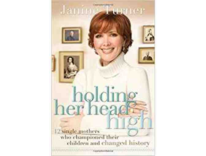 Autographed! 'Holding Her Head High,' by Janine Turner!