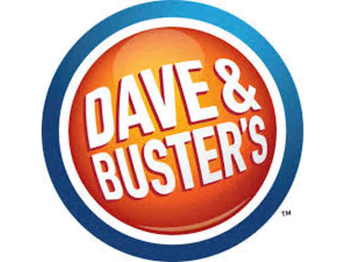 Dave and Busters- Prizes and $25 towards food or power cards!