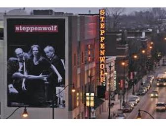 TWO Steppenwolf Theatre Tickets for 'The March' or 'Three Sisters'
