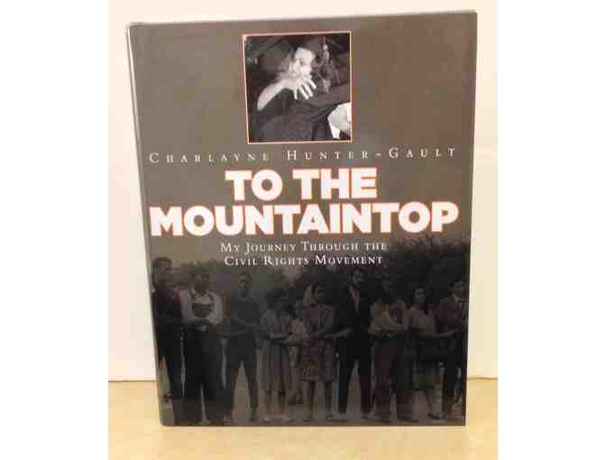 'To the Mountaintop' signed by Charlayne Hunter-Gault