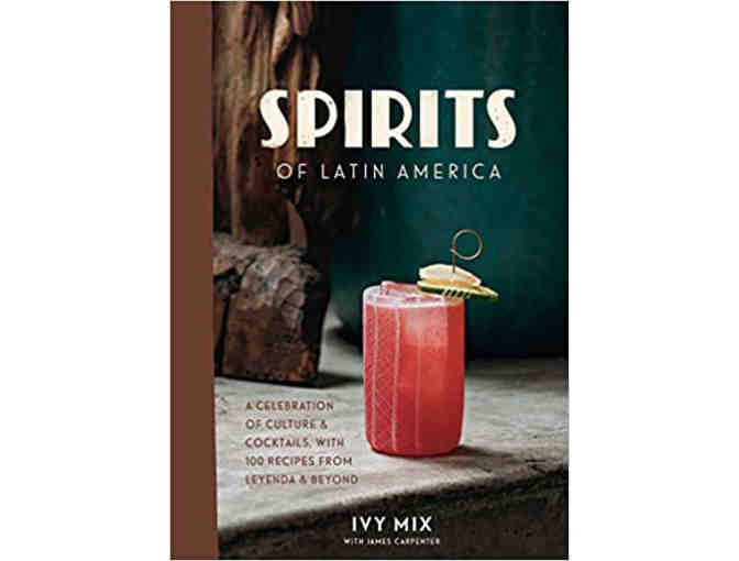 $100 Gift Card to Leyenda and Signed Cookbook by Mixologist Ivy Mix (NEW YORK)