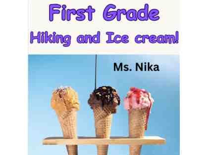 Room 6 Ice Cream and Hike date with Ms. Nika