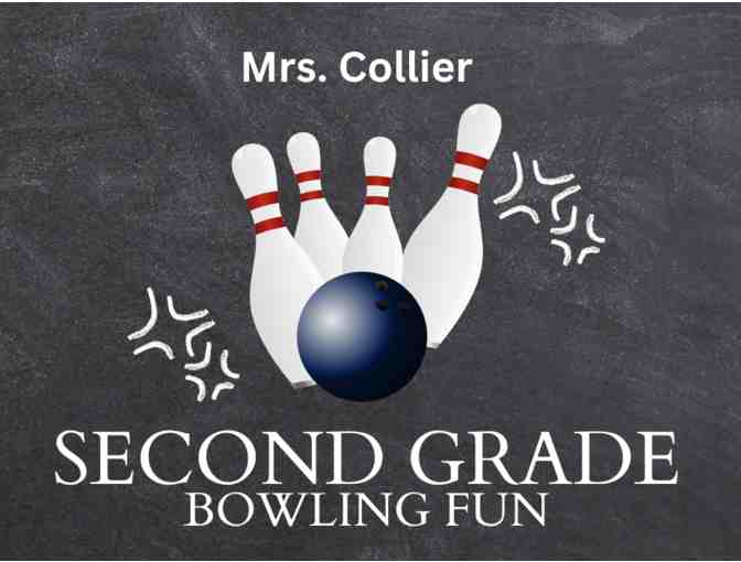 Second Grade Bowling with Mrs. Dorian!