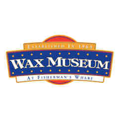 The Wax Museum at Fisherman's Wharf