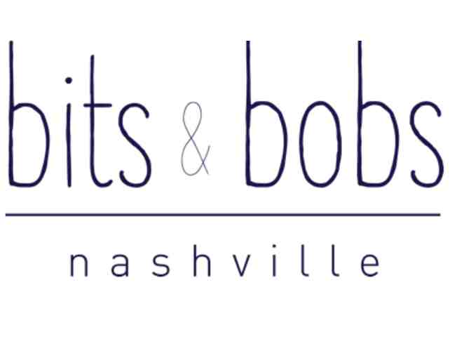 Bits and Bobs Gift Basket and $25 Gift Certificate