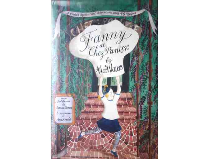 Fanny at Chez Panisse by Alice Waters, signed by the author