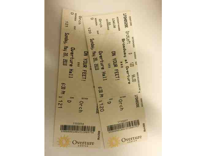 Two tickets to the musical 'On Your Feet' at Overture Center