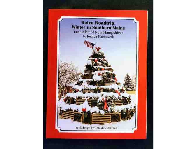 Framed Maine Print and an autographed copy of Retro Roadtrip: Winter in Southern Maine