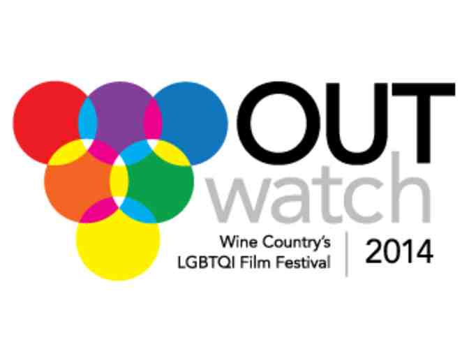 7158 - Two Festival Passes - OutWatch Wine Countrys LGBTQI Film Festival