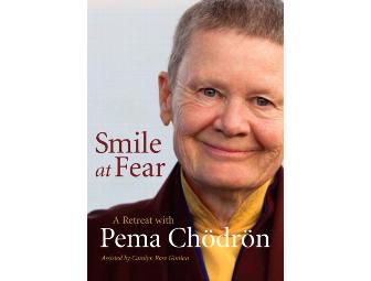 Pema Chodron's Signed DVD: 'Smile at Fear: A Retreat with Pema Chodron'