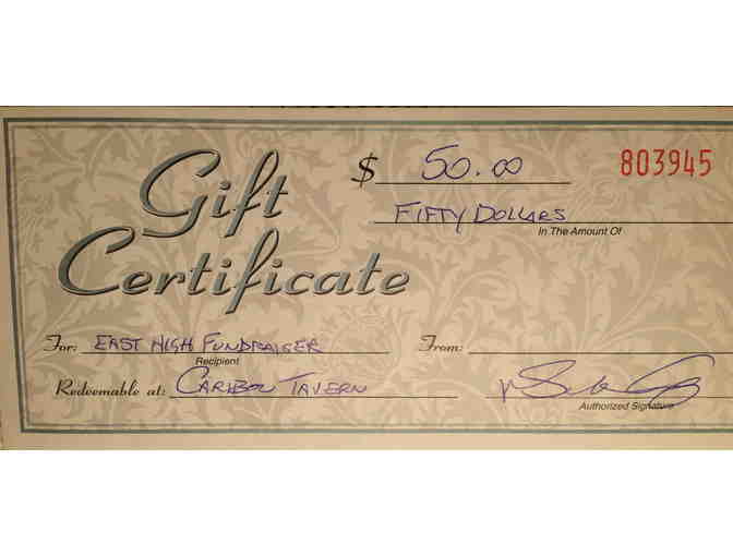 Caribou Tavern $25 Gift Certificate