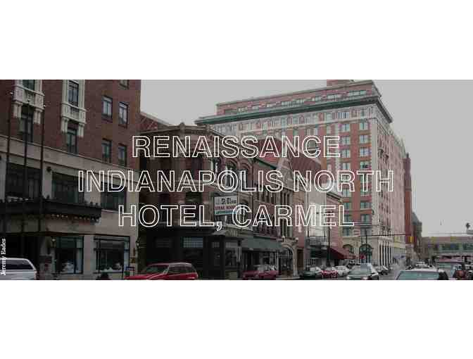 Renaissance Indy North Hotel Package