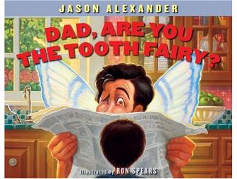 Autographed Copy of Jason Alexander's 'Dad, Are You The Tooth Fairy'