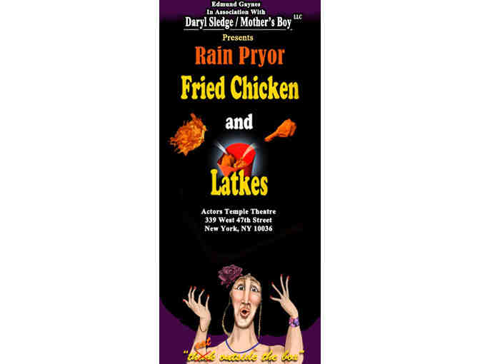 4 Tickets to NBT's World Premiere Production of Rain Pryor's 'Fried Chicken and Latkes'