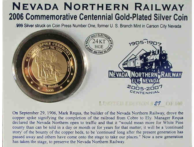 Nevada Northern Railway 24k Gold-Plated Silver Centennial Coin 2006