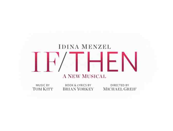 One Extraordinary NYC Experience - If/Then Tickets Paired With ABC Cocina