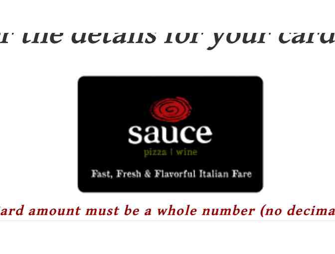 $50 Sauce Pizza & Wine Gift Card