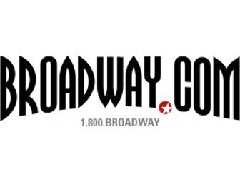 Any Broadway show - TWO tickets