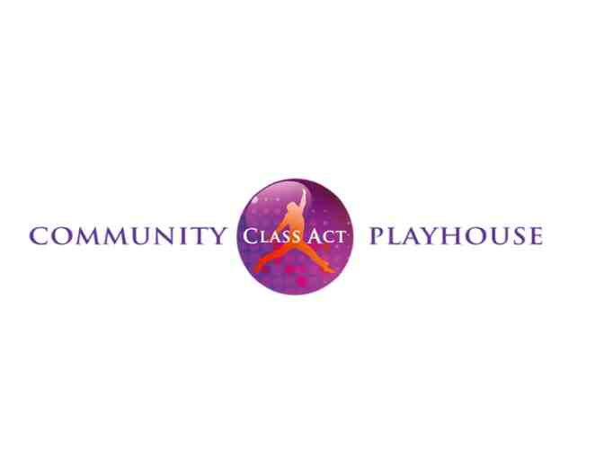 CLASS ACT Cast PURPLE~ Sat 5/20/23 7:00pm (2pk) Section A Row A Seats 2 and 3