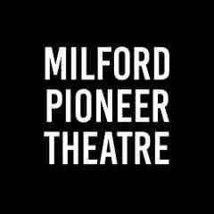 Milford Pioneer Theatre