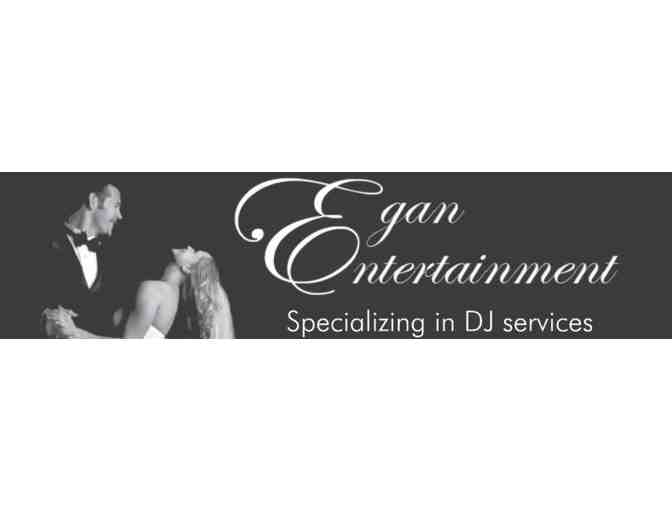 Egan Entertainment - $500 toward DJ services