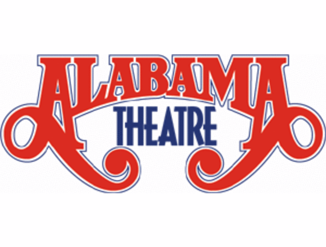 2 Tickets to Alabama Theatre