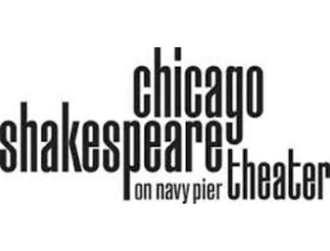 Chicago Shakespeare Theater - 2 Tickets to One Performance