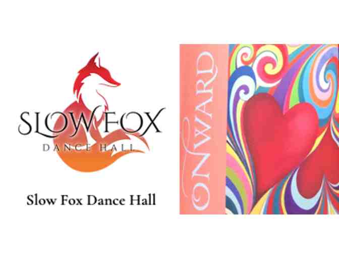 Dance Lessons at Slow Fox Dance Hall (YOU + a Partner) + Bottle of Onward Rose Bubbles!
