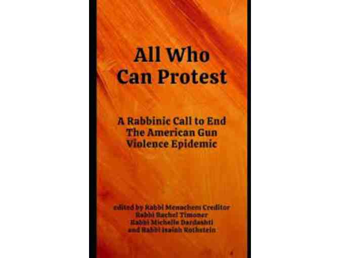 'All Who Can Protest' signed by Rabbi Menachem Creditor