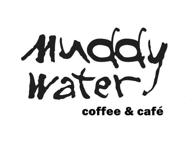 Muddy Water Coffee & Cafe