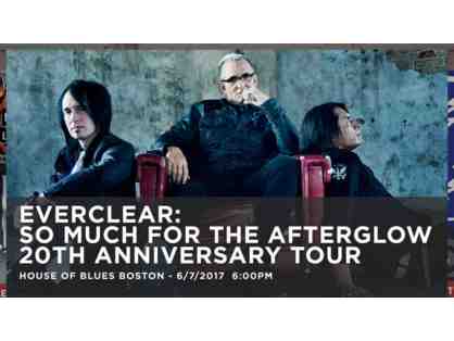 House of Blues - 2 Tickets to Everclear on June 7, 2017