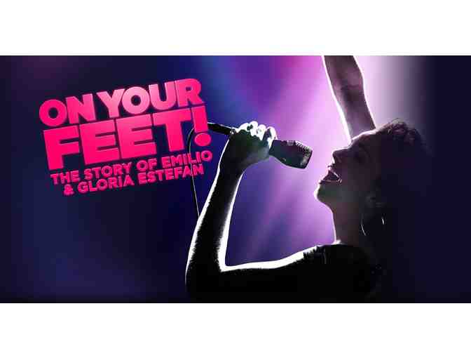 Two (2) Tickets to the Broadway Musical 'On Your Feet!'