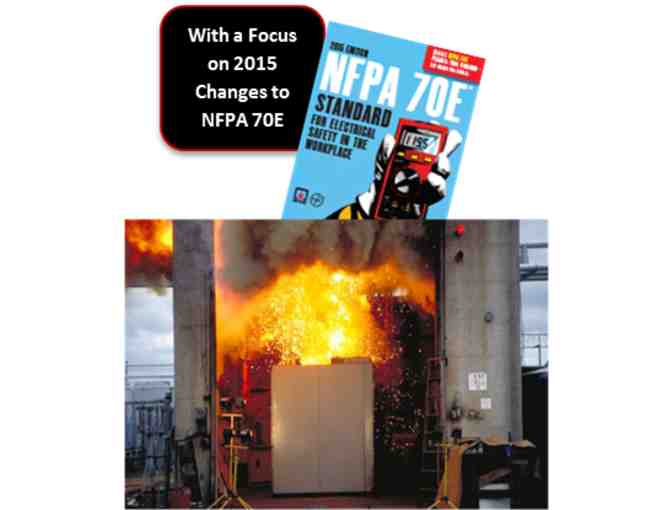 Two (2) Hour 'NFPA 70E: Electrical Safety in the Workplace' Compliance Training