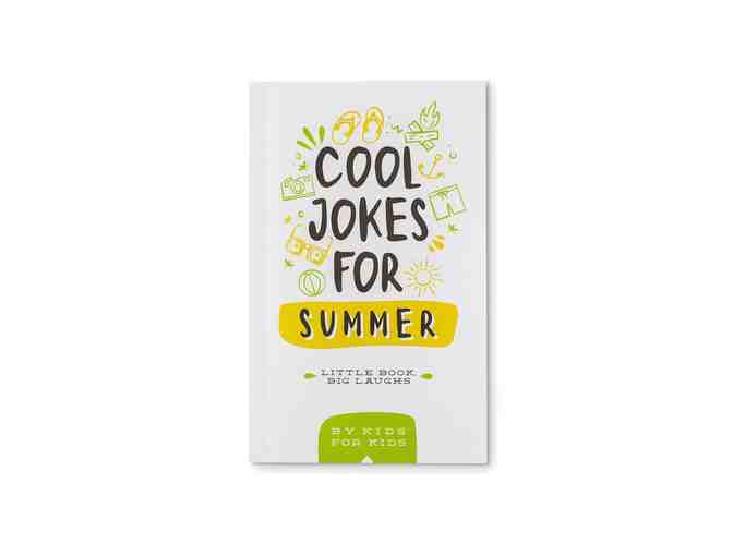 Donate to a Children's Hospital - UHCCF's Little Book Big Laughs - Cool Jokes for Summer