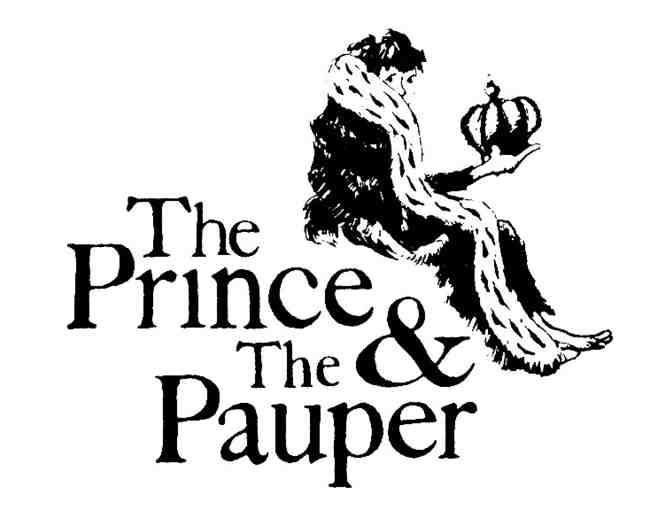 $50 to The Prince & The Pauper