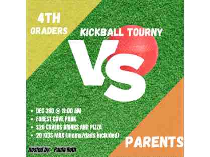 4th Grade Parents vs. Kids Kickball